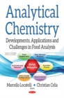 Image for Analytical Chemistry : Developments, Applications &amp; Challenges in Food Analysis