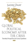 Image for Global Political Economy After the Crisis : Theoretical Perspectives &amp; Country Experiences