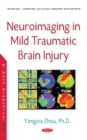 Image for Neuroimaging in mild traumatic brain injury