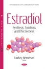 Image for Estradiol : Synthesis, Functions &amp; Effectiveness