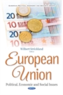 Image for European Union : Political, Economic &amp; Social Issues
