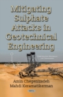 Image for Mitigating Sulphate Attacks in Geotechnical Engineering