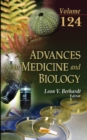 Image for Advances in Medicine &amp; Biology : Volume 124
