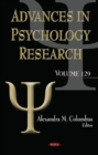 Image for Advances in Psychology Research : Volume 129