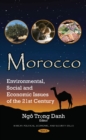 Image for Morocco : Environmental, Social &amp; Economic Issues of the 21st Century
