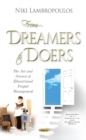 Image for From Dreamers to Doers : The Art &amp; Science of Educational Project Management