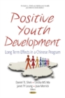 Image for Positive youth development  : long term effects in a Chinese program