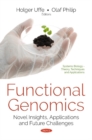 Image for Functional Genomics : Novel Insights, Applications &amp; Future Challenges