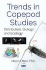 Image for Trends in Copepod Studies : Distribution, Biology &amp; Ecology