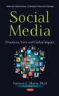 Image for Social media: practices, uses and global impact