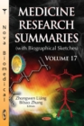 Image for Medicine Research Summaries (with Biographical Sketches) : Volume 17