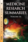 Image for Medicine Research Summaries (with Biographical Sketches) : Volume 16