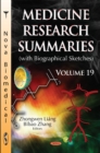 Image for Medicine Research Summaries (with Biographical Sketches) : Volume 19