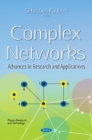Image for Complex networks  : advances in research and applications