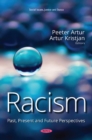 Image for Racism : Past, Present and Future Perspectives