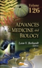Image for Advances in Medicine and Biology: Volume 126