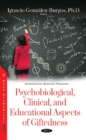 Image for Psychobiological, Clinical, and Educational Aspects of Giftedness