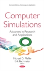 Image for Computer Simulations : Advances in Research and Applications