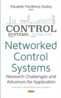 Image for Networked control systems  : research challenges and advances for application