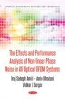 Image for The effects and performance analysis of non-linear phase noise in all optical OFDM systems