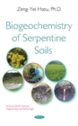 Image for Biogeochemistry of Serpentine Soils