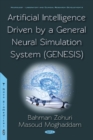 Image for Artificial Intelligence Driven by a General Neural Simulation System (Genesis)