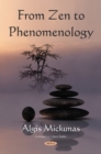 Image for From Zen to Phenomenology