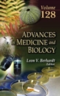 Image for Advances in Medicine and Biology. Volume 128