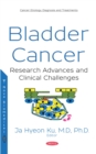 Image for Bladder cancer: research advances and clinical challenges
