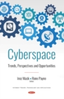 Image for Cyberspace : Trends, Perspectives and Opportunities