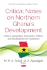 Image for Critical Notes on Northern Ghanas Development