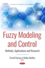 Image for Fuzzy modeling and control: m ethods, applications and research