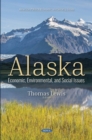 Image for Alaska: Economic, Environmental, and Social Issues
