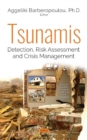 Image for Tsunamis : Detection, Risk Assessment and Crisis Management