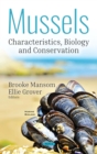 Image for Mussels: Characteristics, Biology and Conservation