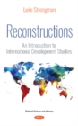 Image for Reconstructions  : an introduction to international development studies