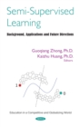Image for Semi-supervised learning: background, applications and future directions