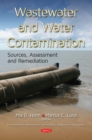 Image for Wastewater and water contamination: sources, assessment and remediation
