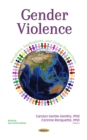 Image for Gender Violence: Prevalence, Implications and Global Perspectives