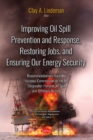 Image for Improving Oil Spill Prevention and Response, Restoring Jobs, and Ensuring Our Energy Security
