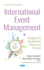 Image for International event management: bridging the gap between theory and practice