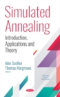 Image for Simulated annealing  : introduction, applications and theory