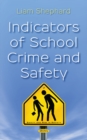 Image for Indicators of School Crime and Safety