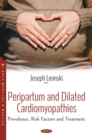 Image for Peripartum and dilated cardiomyopathies: prevalence, risk factors and treatment