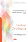 Image for Tardive dyskinesia: current approach