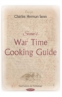 Image for Senn&#39;s War Time Cooking Guide