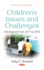 Image for Children&#39;s Issues and Challenges : CRS Reports from 2017 to 2018