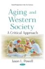 Image for Aging and Western Society : A Critical Approach