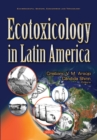 Image for Ecotoxicology in Latin America
