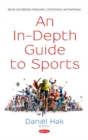 Image for An In-Depth Guide to Sports